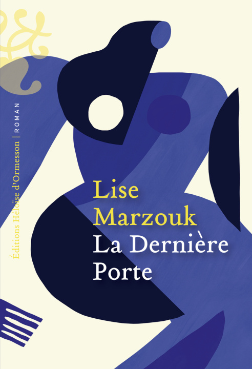 Книга La Dernière Porte Lise Marzouk