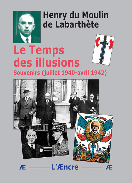 Knjiga Le Temps des illusions du Moulin de Labarthète