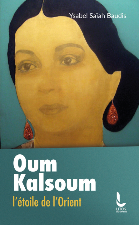 Boek Oum Kalsoum Ysabel Saïah-Baudis