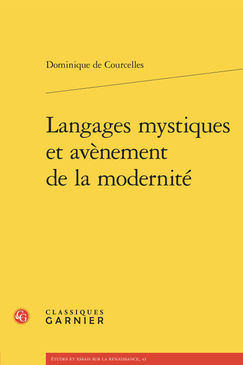 Knjiga LANGAGES MYSTIQUES ET AVÈNEMENT DE LA MODERNITÉ Courcelles dominique de
