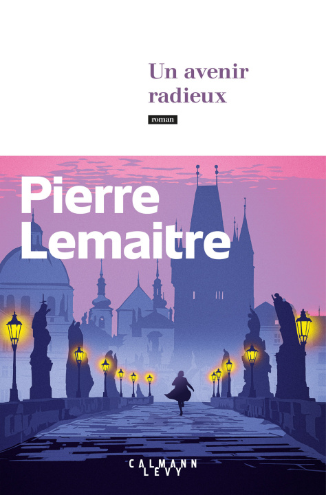 Βιβλίο Un avenir radieux Pierre Lemaitre