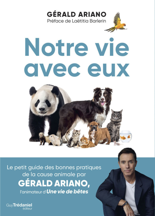 Knjiga Notre vie avec eux Gérard Ariano