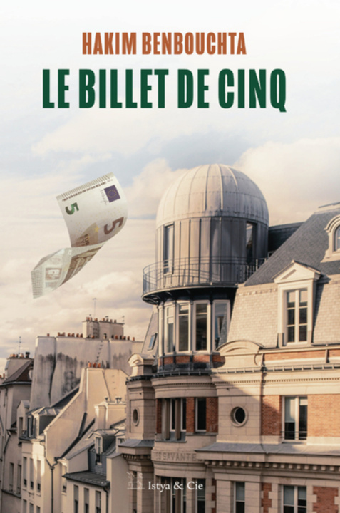 Knjiga Le billet de cinq Hakim Benbouchta
