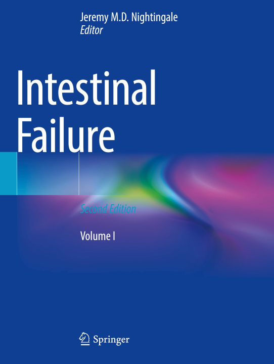Knjiga Intestinal Failure, 2 Teile Jeremy M.D. Nightingale