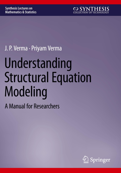 Knjiga Understanding Structural Equation Modeling J.P. Verma