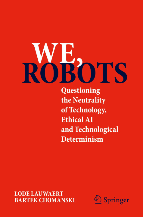 Libro We Robots Lode Lauwaert