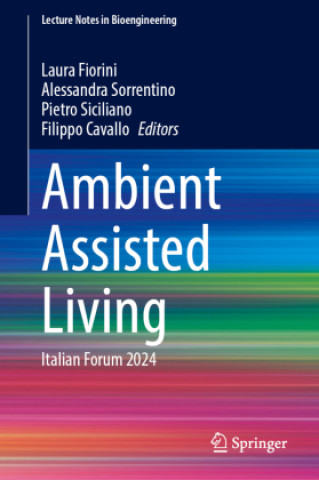 Книга Ambient Assisted Living Laura Fiorini