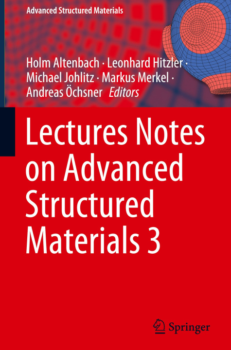 Book Lectures Notes on Advanced Structured Materials 3 Holm Altenbach