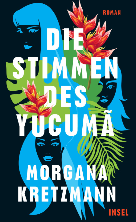 Книга Die Stimmen des Yucumã Morgana Kretzmann