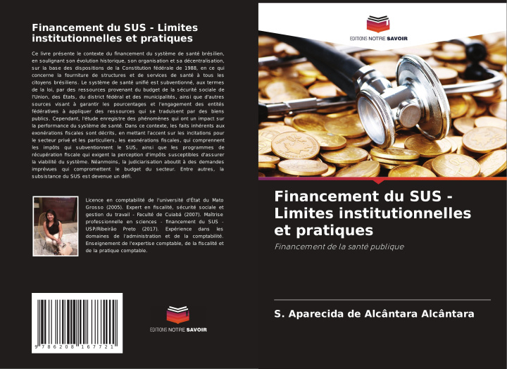 Knjiga Financement du SUS - Limites institutionnelles et pratiques S. Aparecida de Alcântara Alcântara