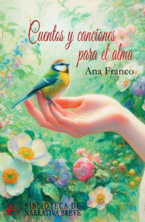 Knjiga CUENTOS Y CANCIONES PARA EL ALMA ANA FRANCO