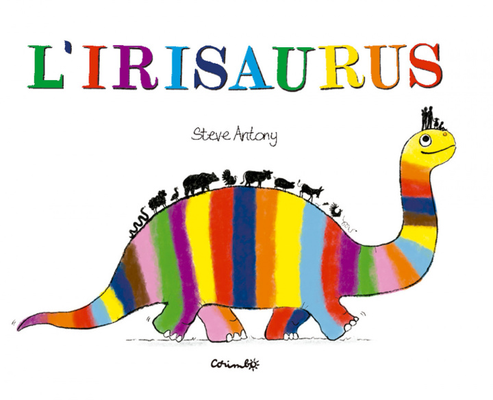 Knjiga L'IRISAURUS STEVE ANTONY