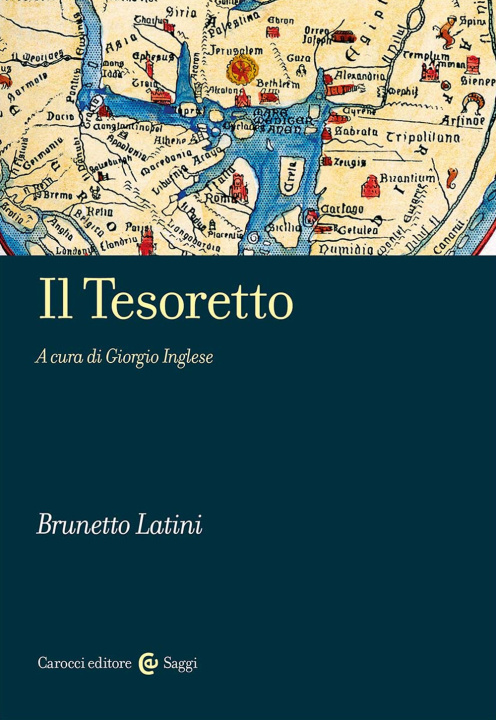 Kniha tesoretto Brunetto Latini