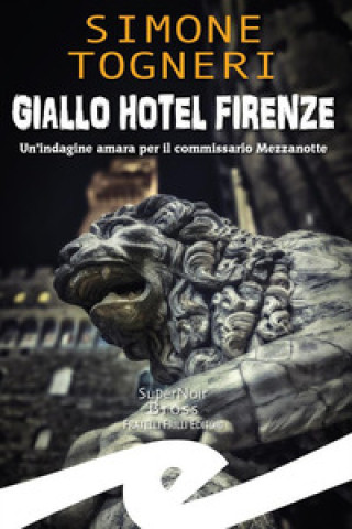 Knjiga Hotel Firenze Simone Togneri