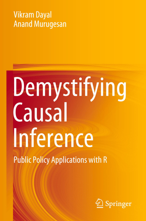 Knjiga Demystifying Causal Inference Vikram Dayal