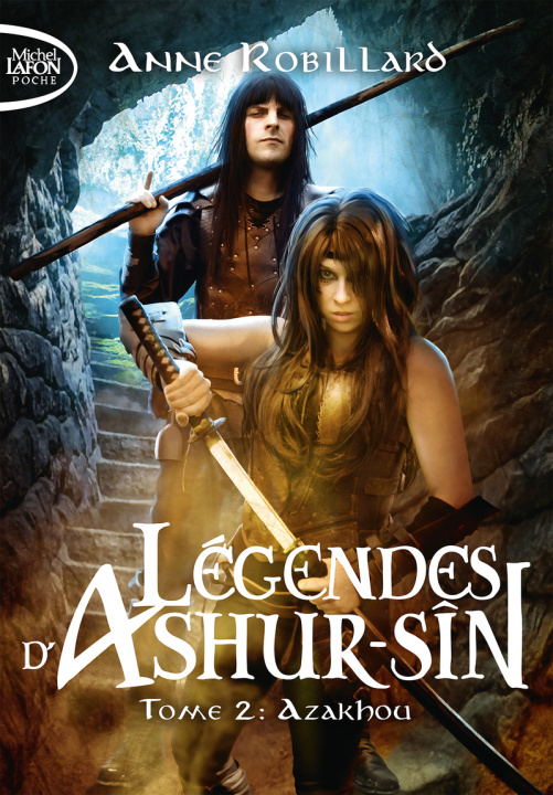 Книга Légendes d'Ashur-Sîn - Tome 2 Anne Robillard