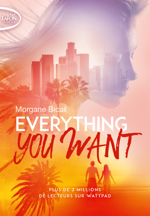 Libro Everything you want Morgane Bicail
