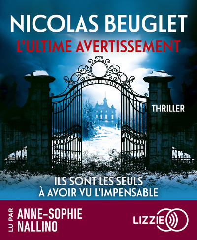 Audio L'ultime avertissement Nicolas Beuglet