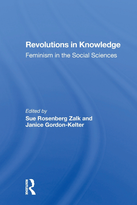 Kniha Revolutions In Knowledge Sue Rosenberg Zalk
