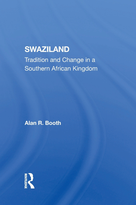 Knjiga Swaziland Alan R Booth