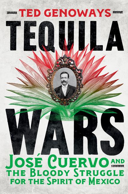 Книга Tequila Wars GENOWAYS TED