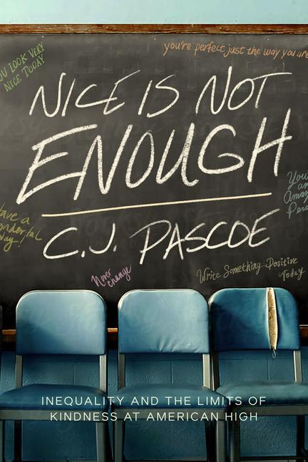 Libro Nice Is Not Enough C. J. Pascoe