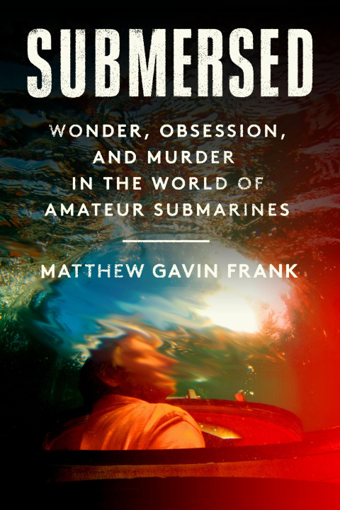 Βιβλίο Submersed FRANK MATTHEW GAVIN