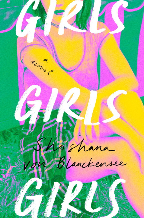 Kniha Girls Girls Girls VON BLANCKENSEE SHOSHANA