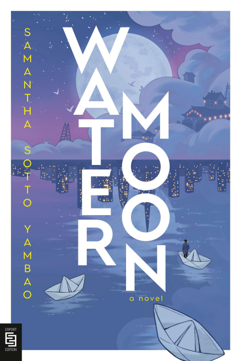 Βιβλίο Water Moon Samantha Sotto Yambao