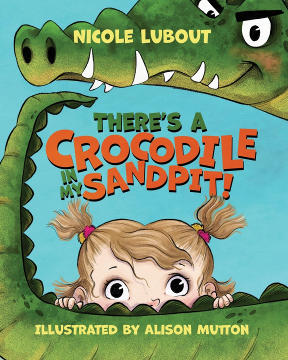 Carte There's a Crocodile in my Sandpit Nicole Lubout