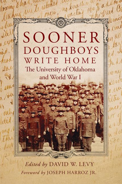 Книга Sooner Doughboys Write Home David W. Levy