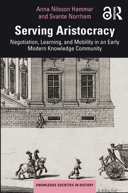Book Serving Aristocracy Svante Norrhem