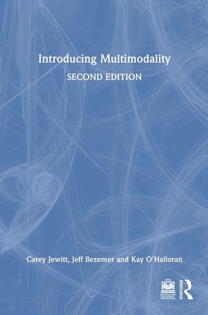 Book Introducing Multimodality Jeff Bezemer