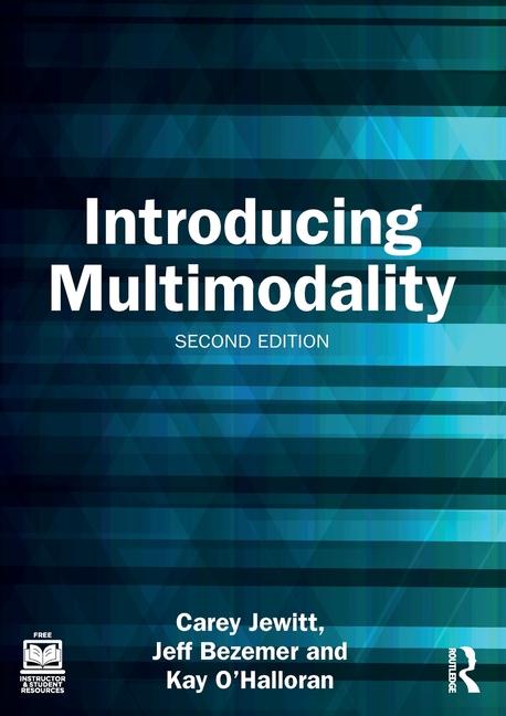 Knjiga Introducing Multimodality Jeff Bezemer
