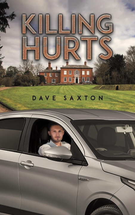 Knjiga Killing Hurts Dave Saxton