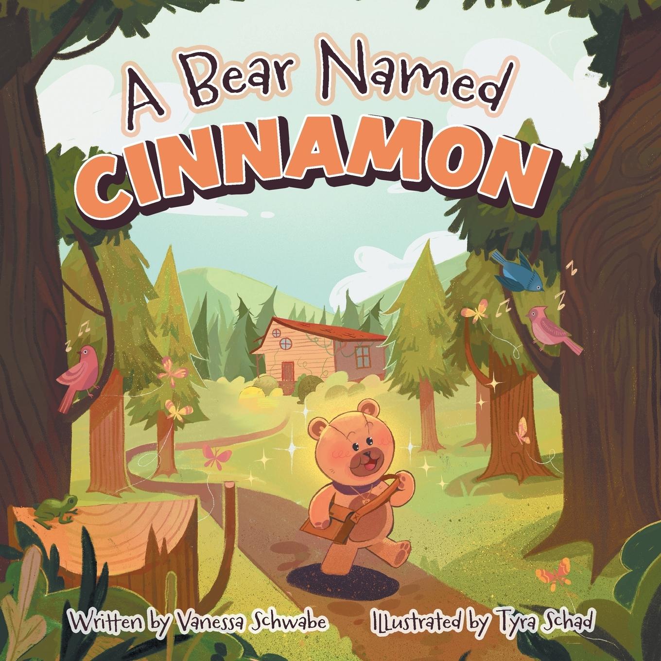 Knjiga A Bear Named Cinnamon Vanessa Schwabe