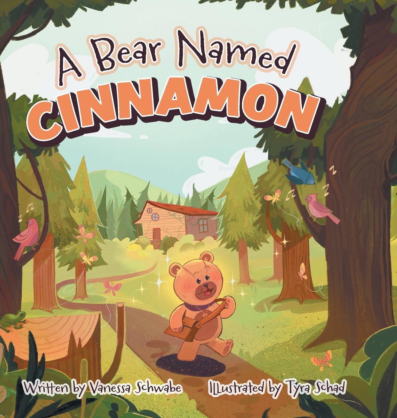 Knjiga A Bear Named Cinnamon Vanessa Schwabe