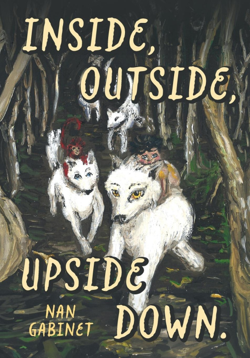 Knjiga Inside, Outside, Upside Down Nan Gabinet