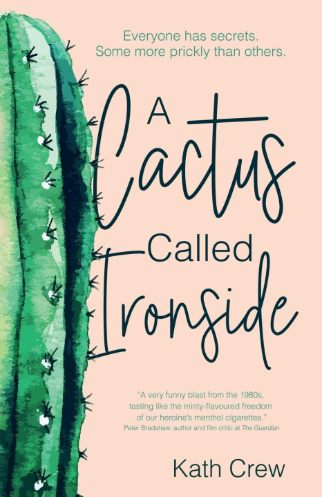 Book A Cactus Called Ironside Kath Crew