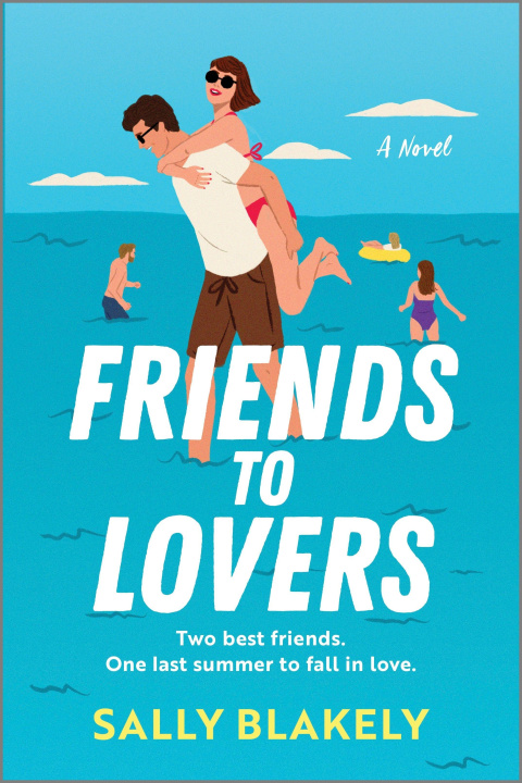 Книга Friends to Lovers BLAKELY SALLY