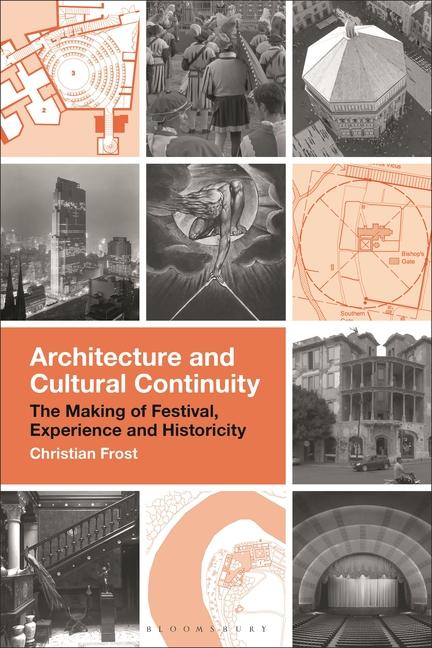 Könyv Architecture and Cultural Continuity Christian Frost
