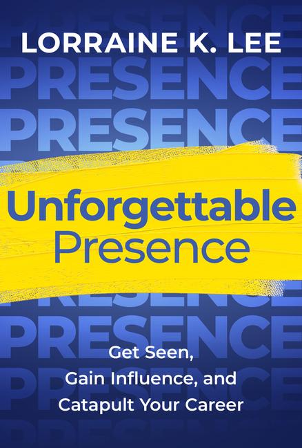 Книга Unforgettable Presence Lee