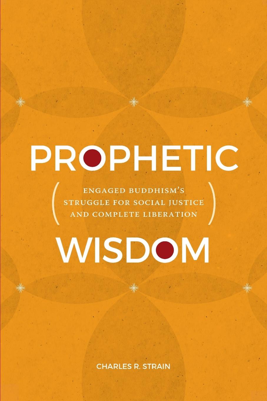 Book Prophetic Wisdom Charles R. Strain