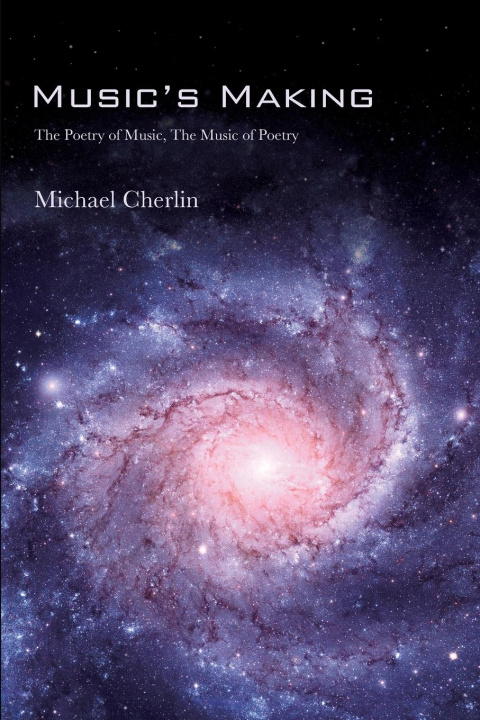 Knjiga Music's Making Michael Cherlin