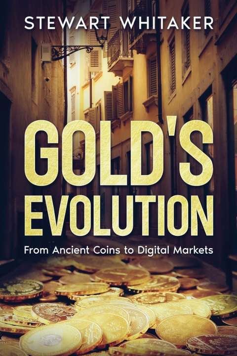 Knjiga Gold's Evolution Stewart Whitaker