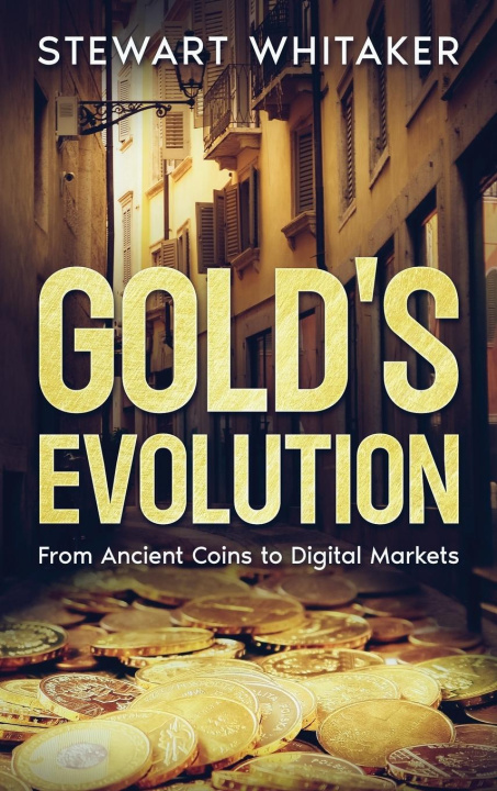 Knjiga Gold's Evolution Stewart Whitaker