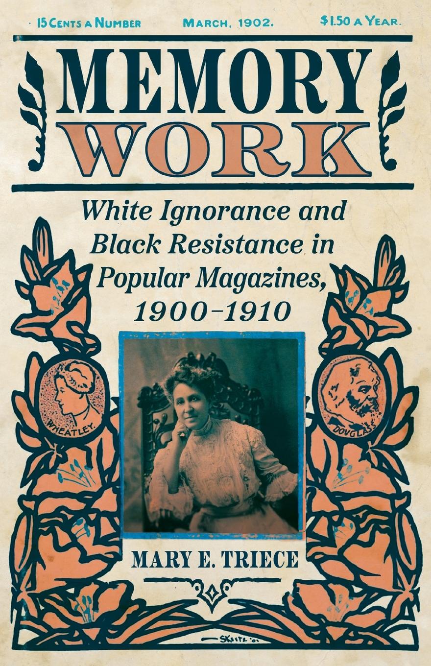 Knjiga Memory Work Mary E. Triece