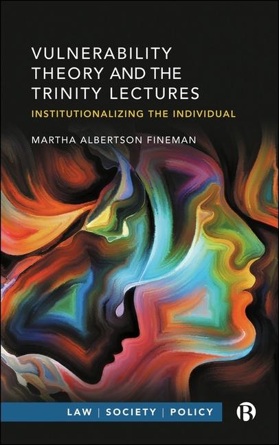 Knjiga Vulnerability Theory and the Trinity Lectures Martha Albertson Fine