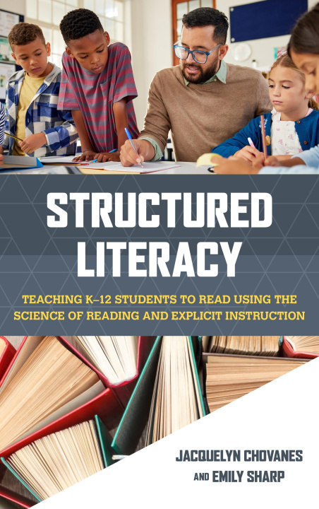 Knjiga Structured Literacy Jacquelyn Chovanes