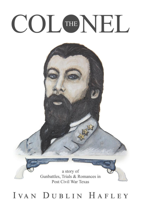 Knjiga The Colonel Ivan Dublin Hafley